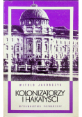 Kolonizatorzy i hakatyści