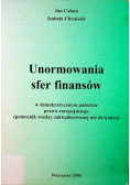 Unormowania sfer finansów