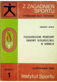 Fizjologiczne podstawy odnowy biologicznej w sporcie