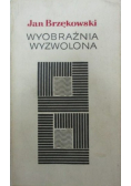 Wyobraźnia wyzwolona