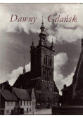 Dawny Gdańsk album fotografii
