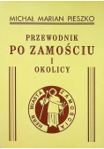 Przewodnik po Zamościu i okolicy reprint z 1934 r.