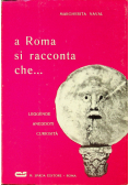 A Roma si racconta che