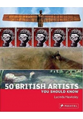 50 British Artists You Should Know