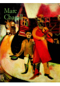 Marc Chagall 1887 - 1985 Malarstwo jako poezja