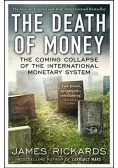 The Death of Money