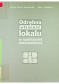 Odrębna własność lokalu w spółdzielni mieszkaniowej