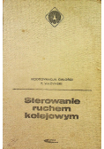 Sterowanie ruchem kolejowym