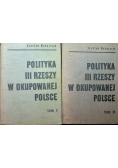 Polityka III Rzeszy w okupowanej Polsce tom 1 i 2