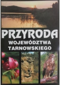 Przyroda województwa tarnowskiego