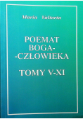 Poemat Boga człowieka tomy V - XI