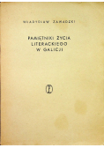Pamiętnik życia literackiego w Galicji