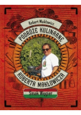 Podróże kulinarne Roberta Makłowicza Smak Węgier