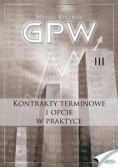 Kontrakty terminowe i opcje w praktyce