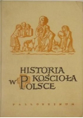 Historia Kościoła w Polsce tom 1