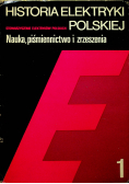 Historia elektryki polskiej Tom I
