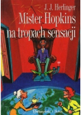 Mister Hopkins na tropach sensacji
