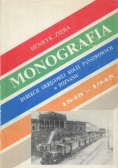 Monografia Dyrekcji Kolei w Poznaniu 1848 1945