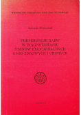 Preferencje barw w diagnozowaniu stanów emocjonalnych osób zdrowych i chorych