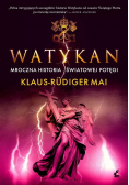 Watykan Mroczna historia światowej potęgi