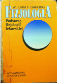 Fizjologia Podstawy fizjologii lekarskiej