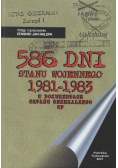 586 dni stanu wojennego 1981-1983