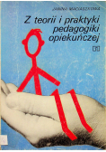 Z teorii i praktyki pedagogiki opiekuńczej