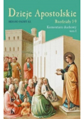 Dzieje Apostolskie Rozdziały 1 9 Tom I