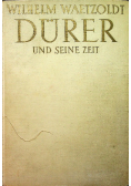 Durer und seine zeit 1936 r.