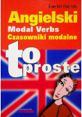 Angielski Czasowniki modalne To proste