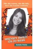 Wszyscy święci idą do nieba