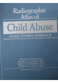 Radiographic Atlas of Child Abuse