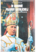 W obronie prawdy katolickiej