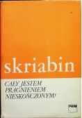 Cały jestem pragnieniem nieskończonym