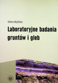 Laboratoryjne badania gruntów i gleb