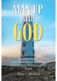 Man Up with God