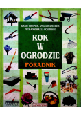 Rok w ogrodzie Poradnik