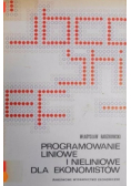 Programowanie liniowe i nieliniowe dla