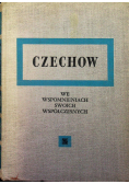 Czechow we wspomnieniach swoich współczesnych
