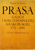 Prasa Galicji i Rzeczypospolitej Krakowskiej 1772 - 1850