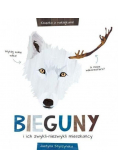 Bieguny i ich zwykli niezwykli mieszkańcy