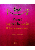 Poczet bogów i herosów mitologia w oczach mistrzów