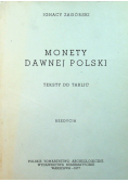 Monety Dawnej Polski Teksty do Tablic Reprint 1845 r