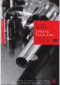 Victor Serge - Sprawa Tułajewa
