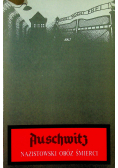 Auschwitz nazistowski obóz śmierci