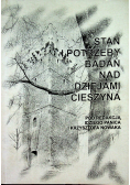Stan i potrzeby badań nad dziejami Cieszyna