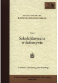 Szkoła klasyczna w defensywie