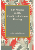 F. D. Maurice and the Conflicts of Modern Theology