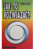 Jak to rozwiązać