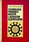 Technologia produkcji maszyn i aparatów elektrycznych